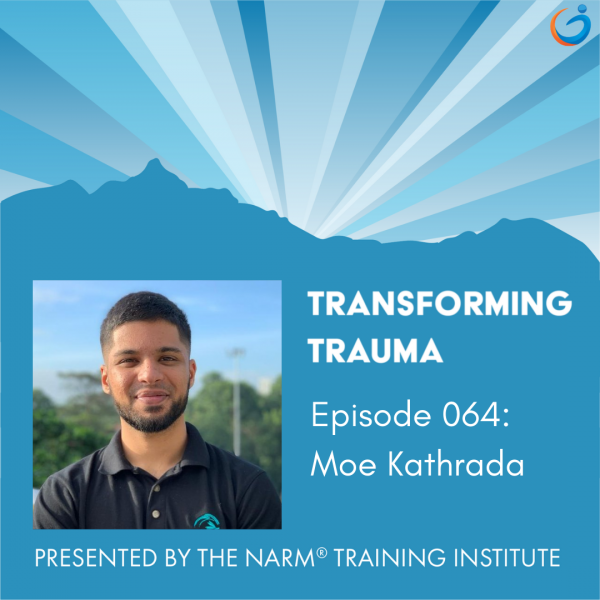 Transforming Trauma: Episode 064