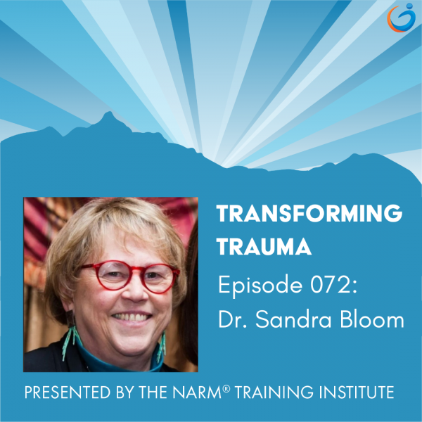 Transforming Trauma: Episode 072