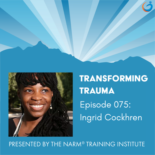 Transforming Trauma: Episode 075