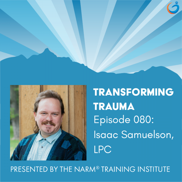 Transforming Trauma: Episode 080