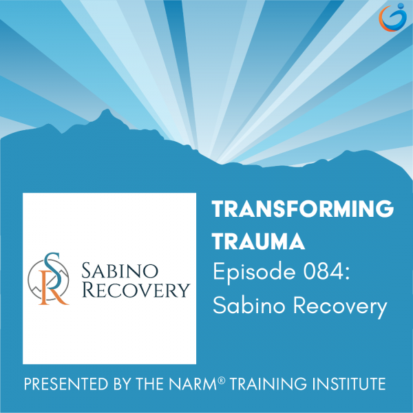 Transforming Trauma: Episode 084