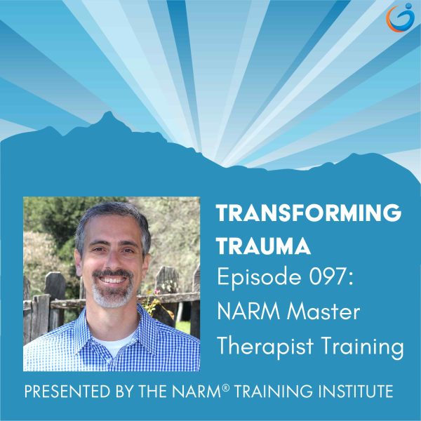 Transforming Trauma: Episode 097