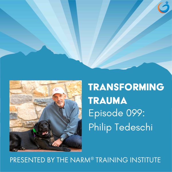 Transforming Trauma: Episode 099