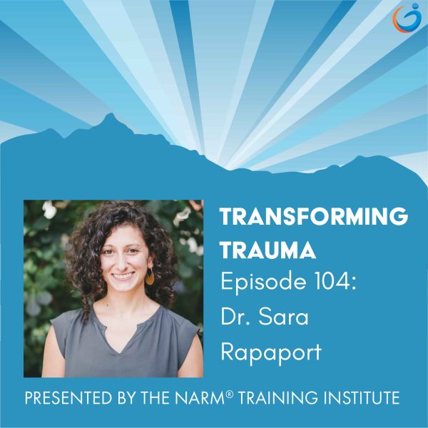 Transforming Trauma: Episode 104