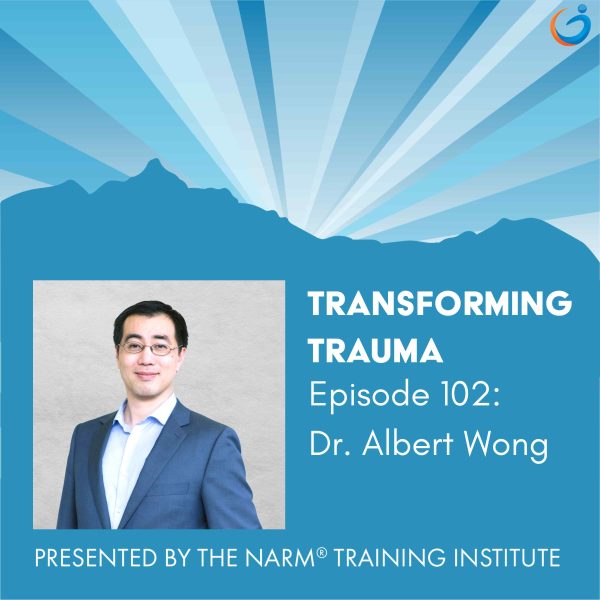 Transforming Trauma: Episode 102