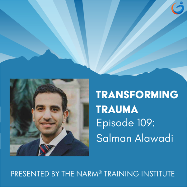 Transforming Trauma: Episode 109
