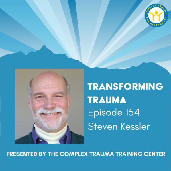 Transforming Trauma: Episode 154