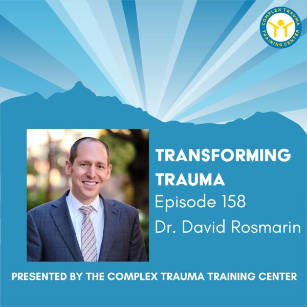 Transforming Trauma: Episode 158