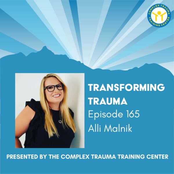Transforming Trauma: Episode 165